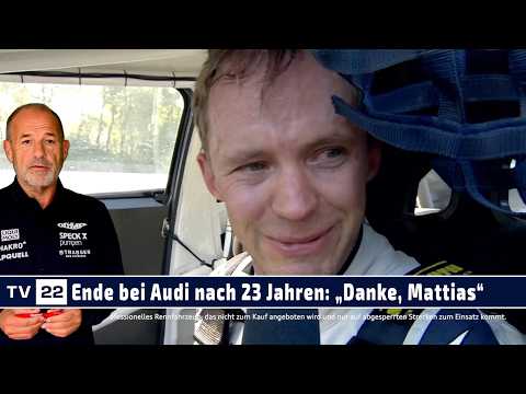 MOTOR TV22: Goodbye Matthias Ekström - Audi sagt nach 23 Jahren Danke!