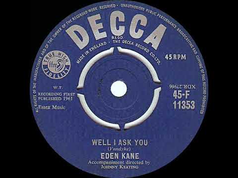1961 Eden Kane - Well I Ask You (#1 UK hit)
