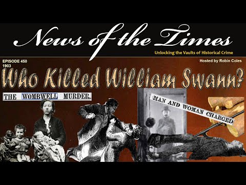 Who Killed William Swann in 1903?