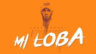 Anuel AA- MI loba (official remix)- descargar musica