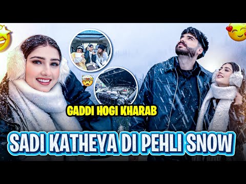 PEHLE DIN HI MILGAI SNOW ⛄️ ❄️/UPRO GADDI HOGI KHRAB / evudamanvlogs/shernivlogs