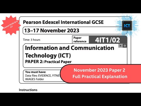 Edexcel IGCSE ICT 2023 Paper 2 | IGCSE ICT November 2023 Paper 2 Full Practical Past Paper Solution