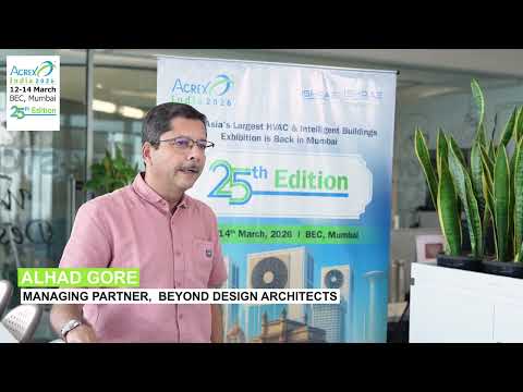 Alhad Gore - Beyond Designs | ACREX Bytes | ACREX India 2026 | ITF