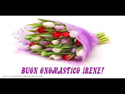Tantissimi Auguri di Buon Onomastico Irene!