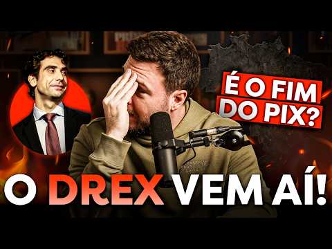 O PIX VAI ACABAR EM 2026? | Como o DREX vai MUDAR a vida de TODOS os brasileiros