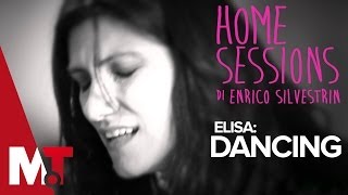 Home Sessions - Elisa - Dancing