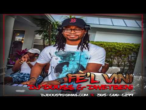 Fe'l Vini - Dj Douss ft Dwet Beni