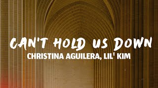 Christina Aguilera - Can&#39;t Hold Us Down, ft. Lil&#39; Kim (Lyrics)