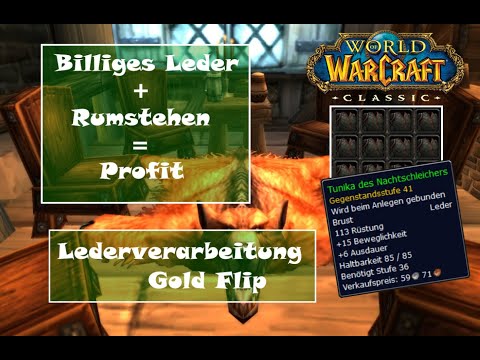 [WOW Classic] Entspannt mit Lederverarbeitung Gold machen - Tunika Flip