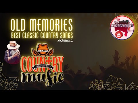 RAS - Best Classic Country Songs Old Memories vol 1