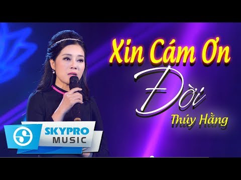 Thể hiện bởi Thúy Hằng