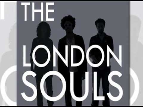 Easier Said Than Done - The London Souls