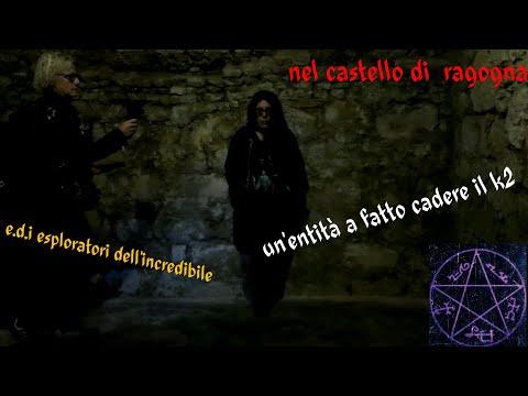 CASTELLO DI RAGOGNA G.T.PARANORMAL INVESTIGATION
