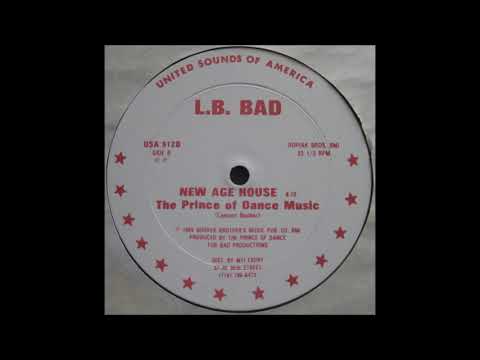 L.B. Bad - New Age House