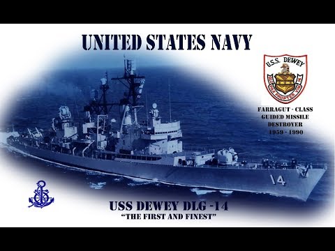 USS Dewey (DLG 14) - The World's First Guided Missile Destroyer