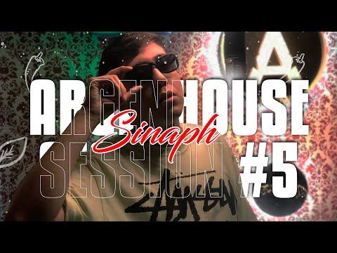 SINAPH || ArgenHouse Sessions || #5