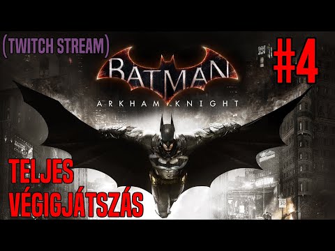 Batman: Arkham Knight 🦇 "A természet mindig győz" 🦇 4#