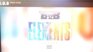 B.o.B. - Bend Over (Audio)