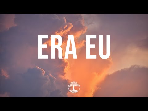 Casa Worship - Era eu (letra)
