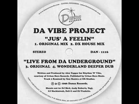 Da Vibe Project - Live From Da Underground (1996)