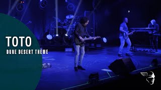Toto - Dune Desert Theme (40 Tours Around The Sun)