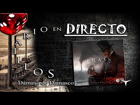 ?Partida Brass: Lancashire?#DirectoConDD #Solitario