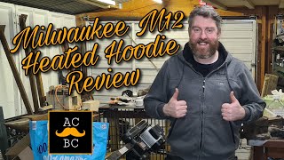 Milwaukee M12HH Heated Hoodie Review.