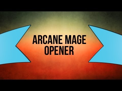 Arcane Mage Opener Burst 5.4