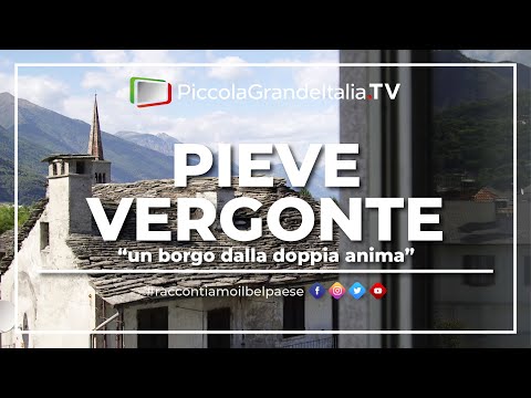 Pieve Vergonte - Piccola Grande Italia