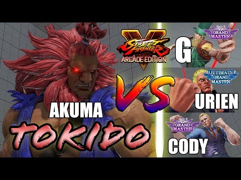 SFV AE 👊🏻 Tokido (AKUMA) vs G & URIEN & CODY [S4]