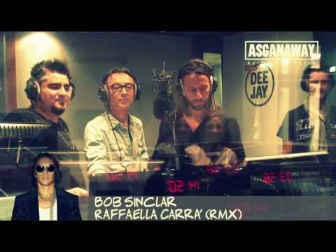 BOB SINCLAR e i RMX di Raffaella Carrà - ASGANAWAY