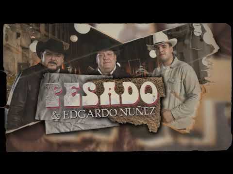Pesado X Edgardo Nuñez - A Chillar A Otra Parte [Video Lyric]