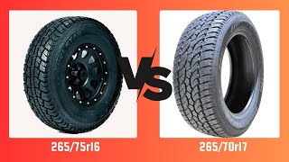 Tire Size 265/75r16 vs 265/70r17