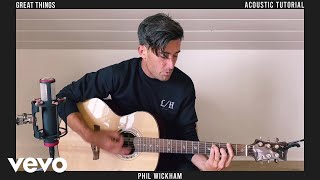 Phil Wickham - Great Things - Acoustic Tutorial