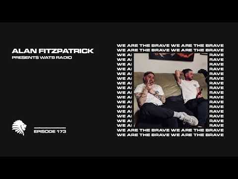 We Are The Brave Radio 173 (Guest Mix From Denham Audio)