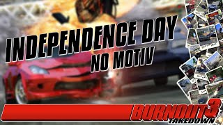 Burnout 3: Takedown Soundtrack 『1 | 01』 Independence Day [No Motiv]