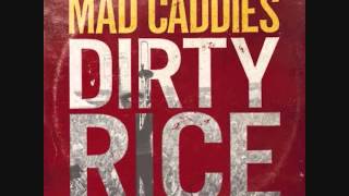 Mad Caddies - Dangerous