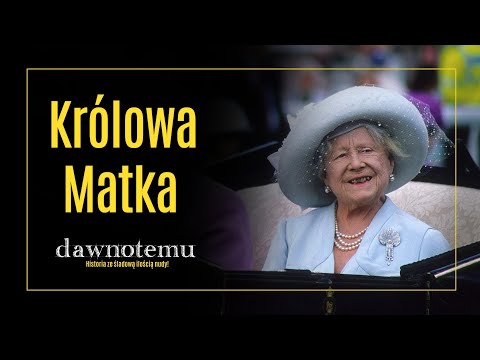 long ago - the Queen Mother