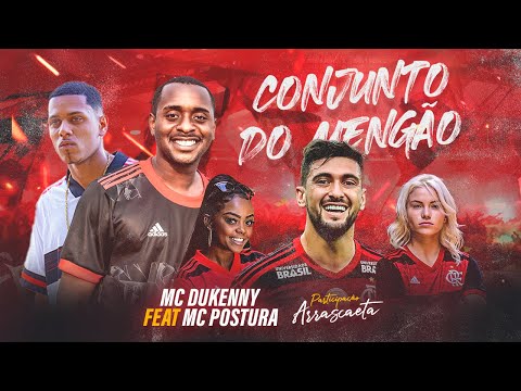 Mc Dukenny - Conjunto do Mengão (feat. Mc Postura) [Videoclipe Oficial]