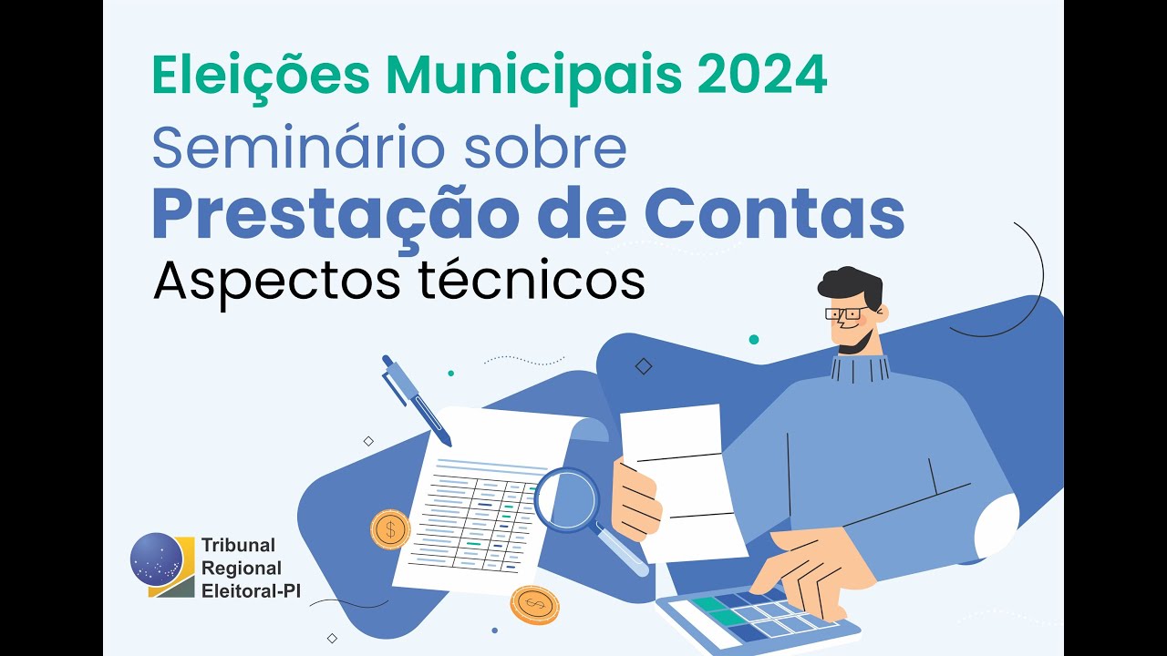 Prestações de Contas de Campanha Eleitoral das Eleições Municipais/2024 - Aspectos técnicos