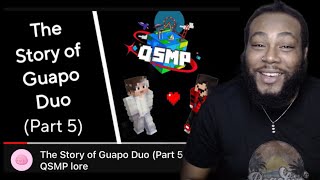 Joey Sings Reacts To The Story of Guapo Duo (Part 5) | QSMP lore