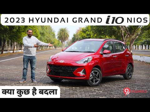 2023 Hyundai Grand i10 NIOS Hindi Review || क्या कुछ है बदला |