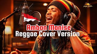 Download lagu Ambon Manise Reggae Cover Version is in the house | Remix Full lirik mp3 Download lagu Ambon Manise Reggae Cover Version is in the house | Remix Full lirik mp3
