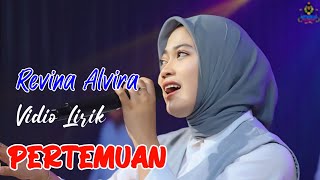 Download lagu PERTEMUAN | Lirik Lagu | REVINA ALVIRA COVER DANGDUT TERBARU 2024 mp3 Download lagu PERTEMUAN | Lirik Lagu | REVINA ALVIRA COVER DANGDUT TERBARU 2024 mp3