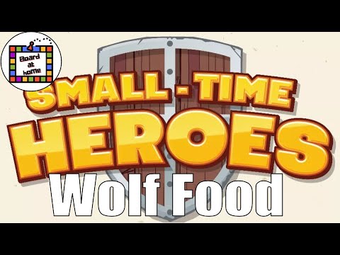 Small-Time Heroes Playthrough (Wolf Food)