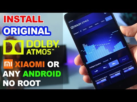 Install Dolby Atmos on All Xiaomi Phones or Any Android Phone - Without Root Original Full Control Video