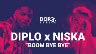 DIPLO feat NISKA &quot;BOOM BYE BYE&quot;