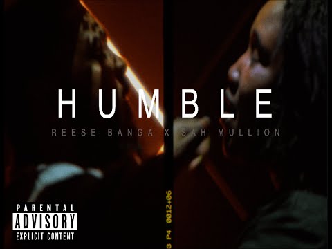 Reese Raw  Banga ft. Sah Mullion - Humble (Official Music Video)