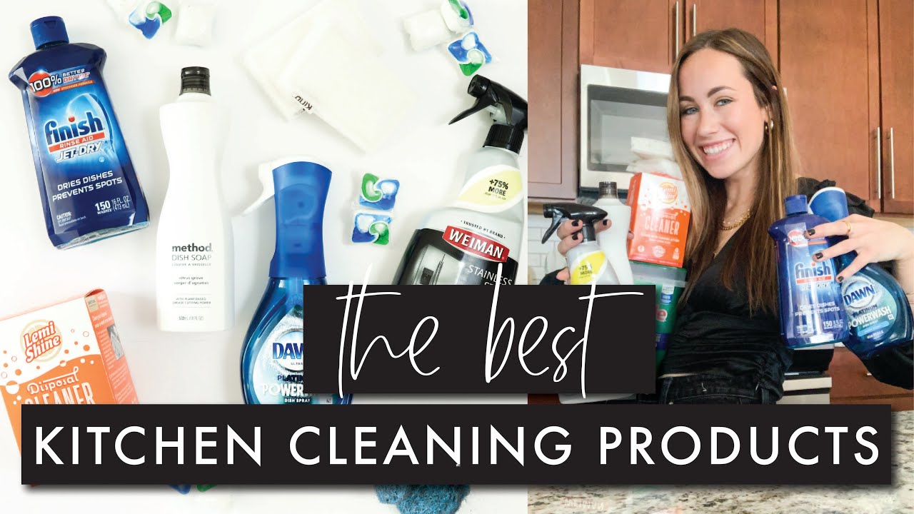 All-Time Best Kitchen Cleaning Products | By Sophia Lee