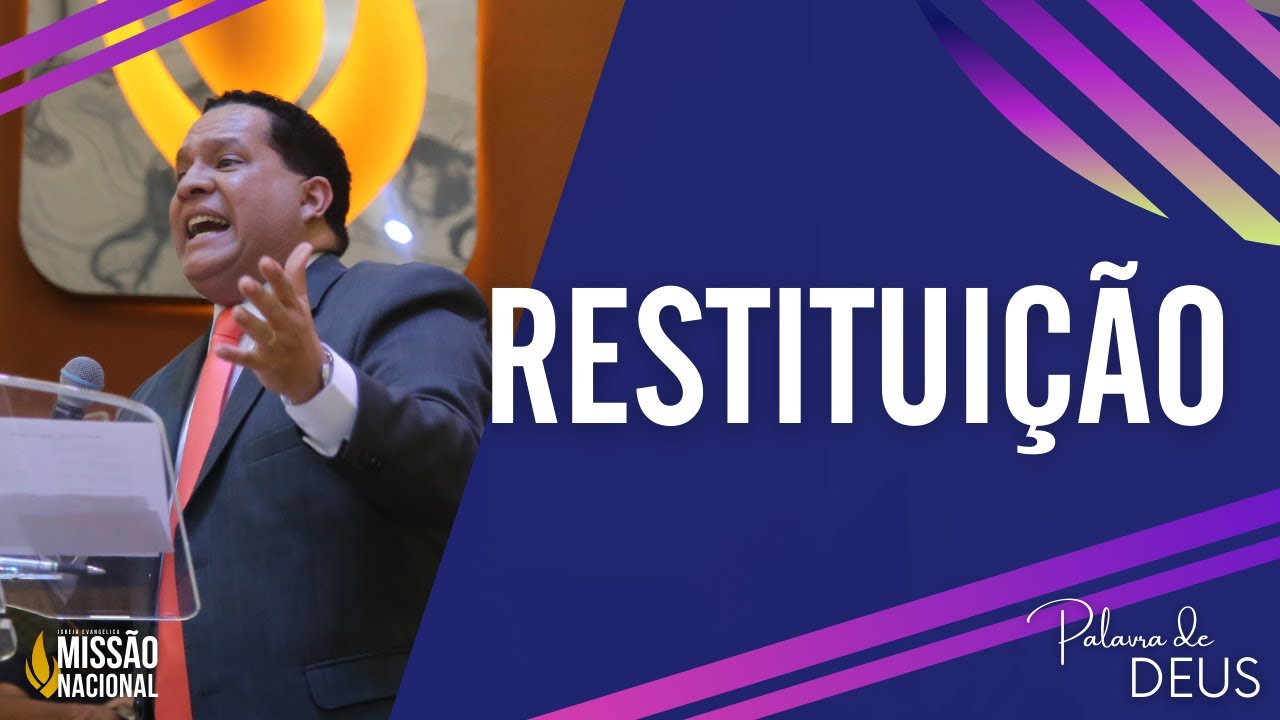 RESTITUIÇÃO | 2 Reis 8.1-6 - Pr. Milton Rodrigues Jr.